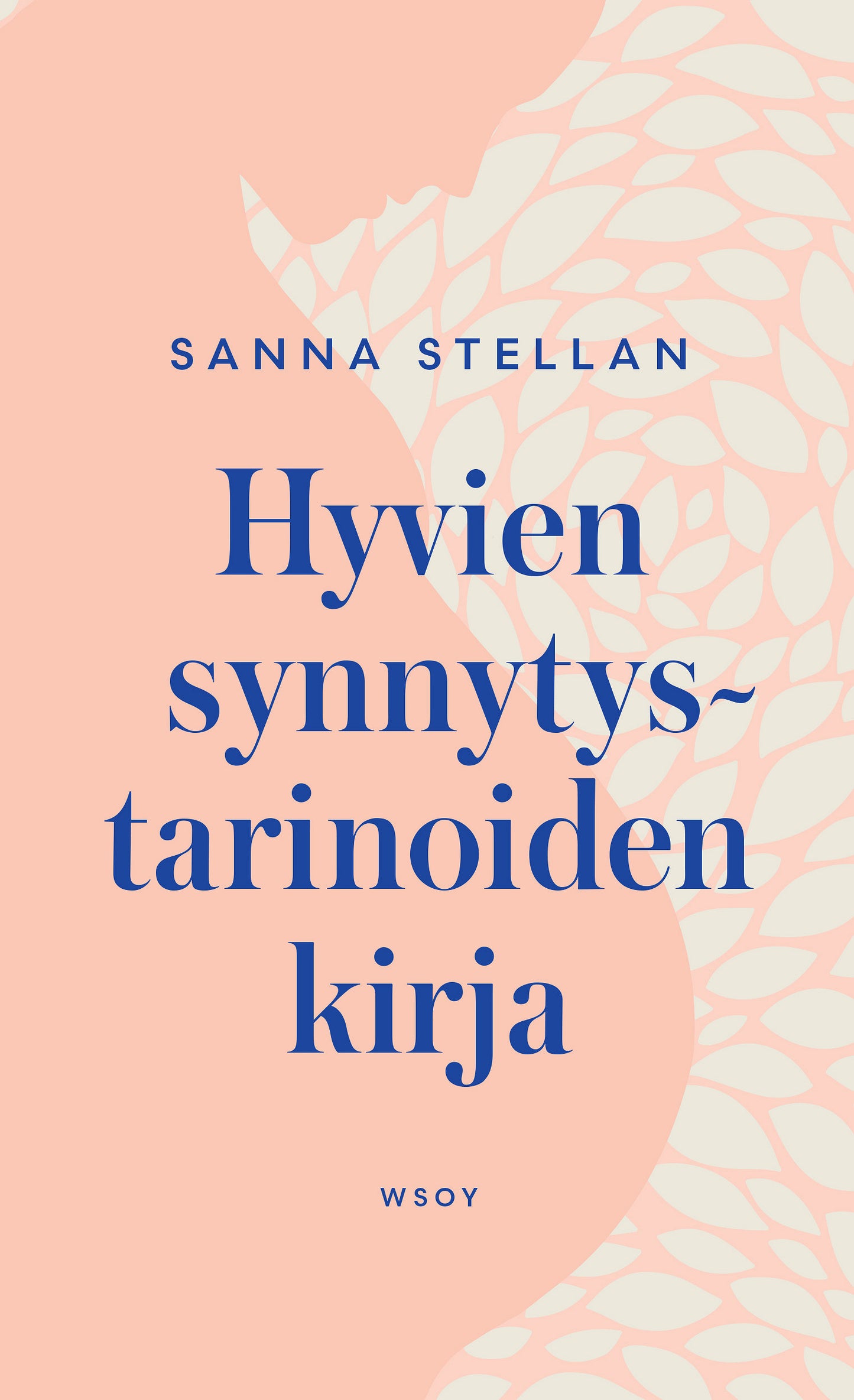Hyvien synnytystarinoiden kirja – E-bok