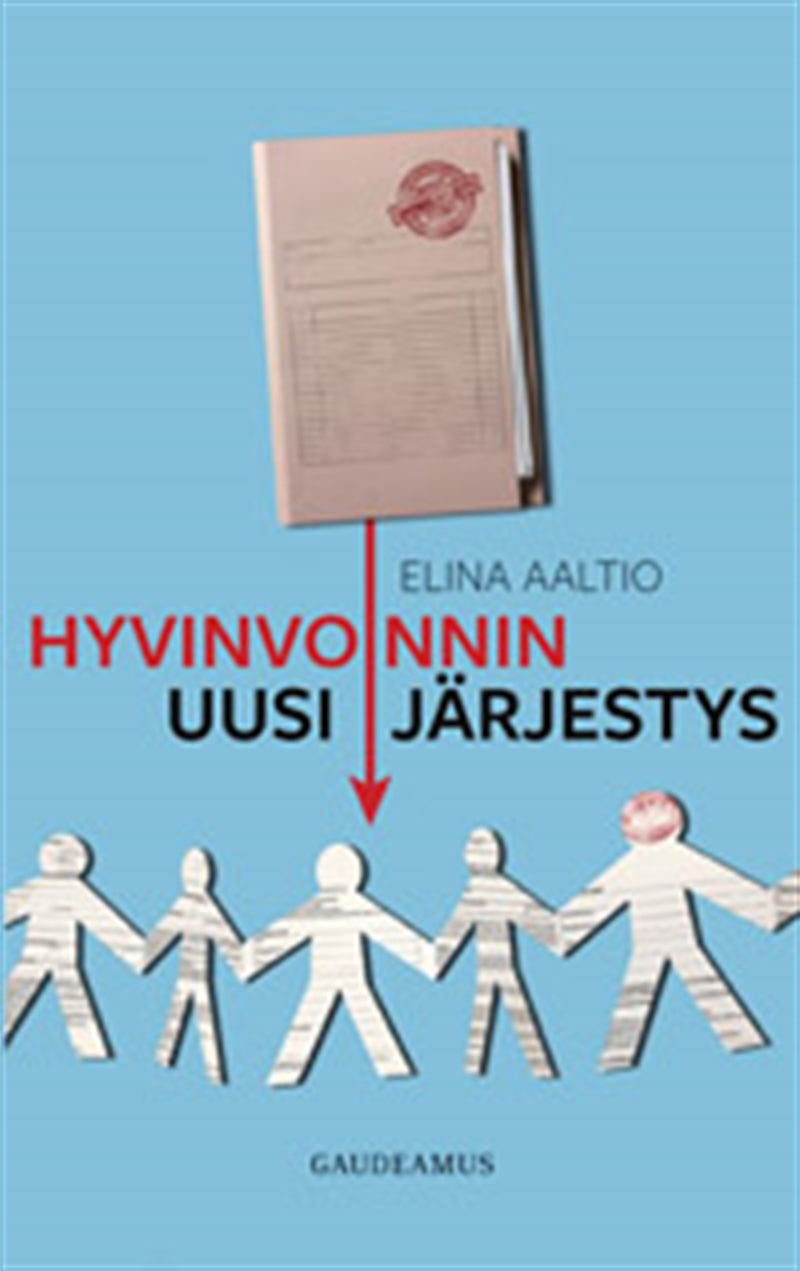 Hyvinvoinnin uusi järjestys – E-bok
