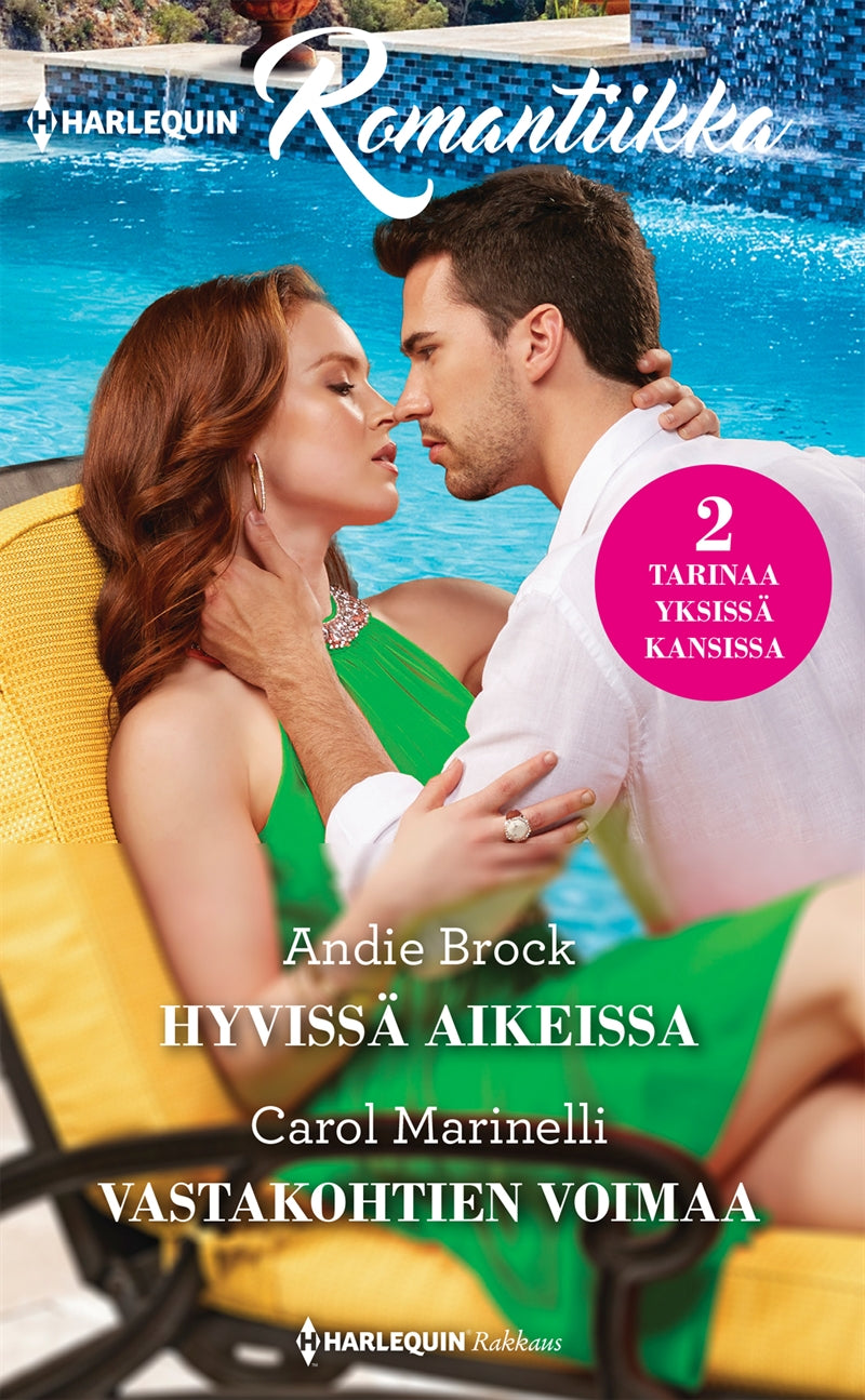 Hyvissä aikeissa / Vastakohtien voimaa – E-bok