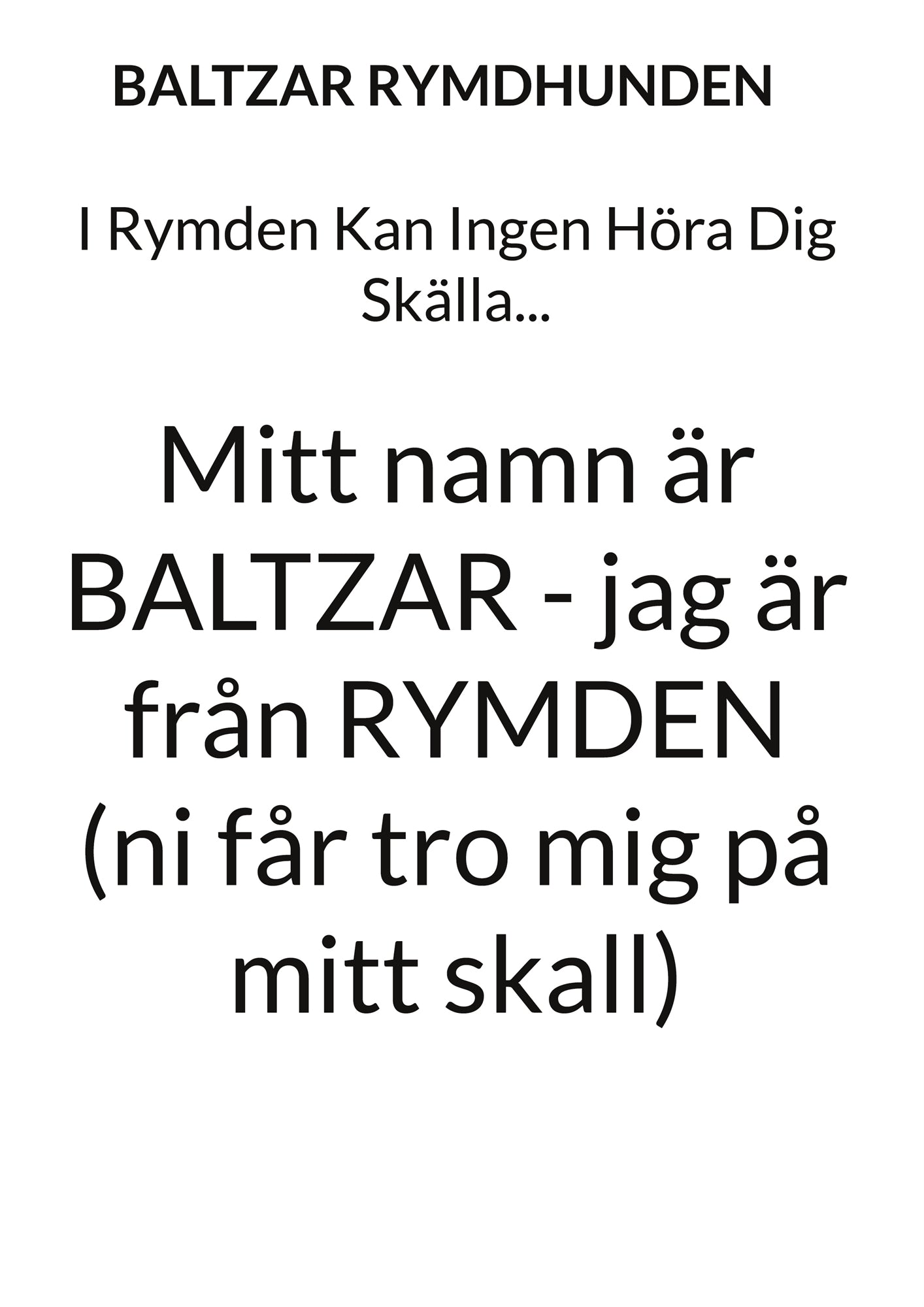 I Rymden Kan Ingen Höra Dig Skälla... – E-bok