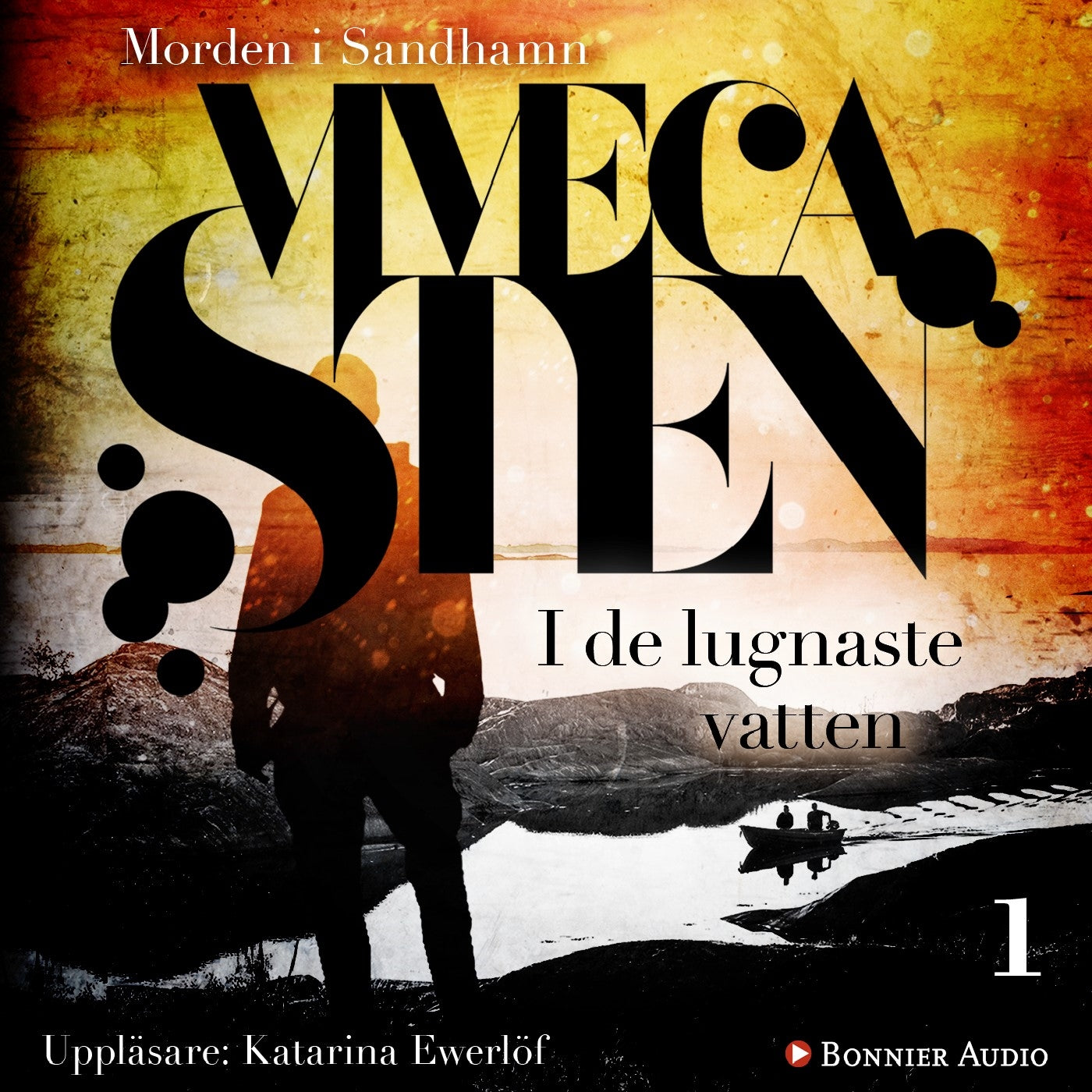 I de lugnaste vatten – Ljudbok