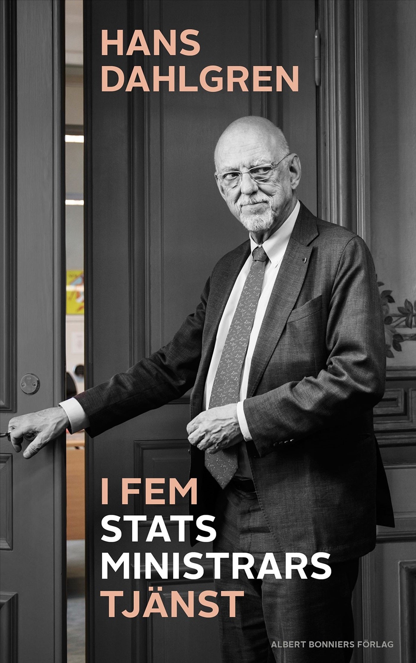 I fem statsministrars tjänst – E-bok