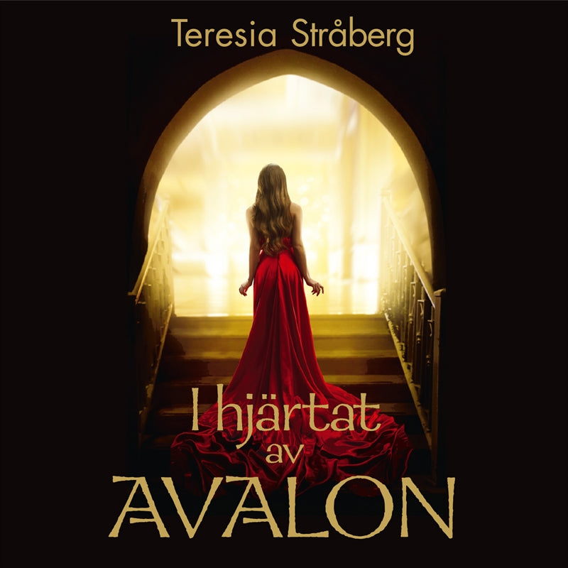 I hjärtat av Avalon : Sensuellt äventyr och kärlek bortom tid och rum – Ljudbok