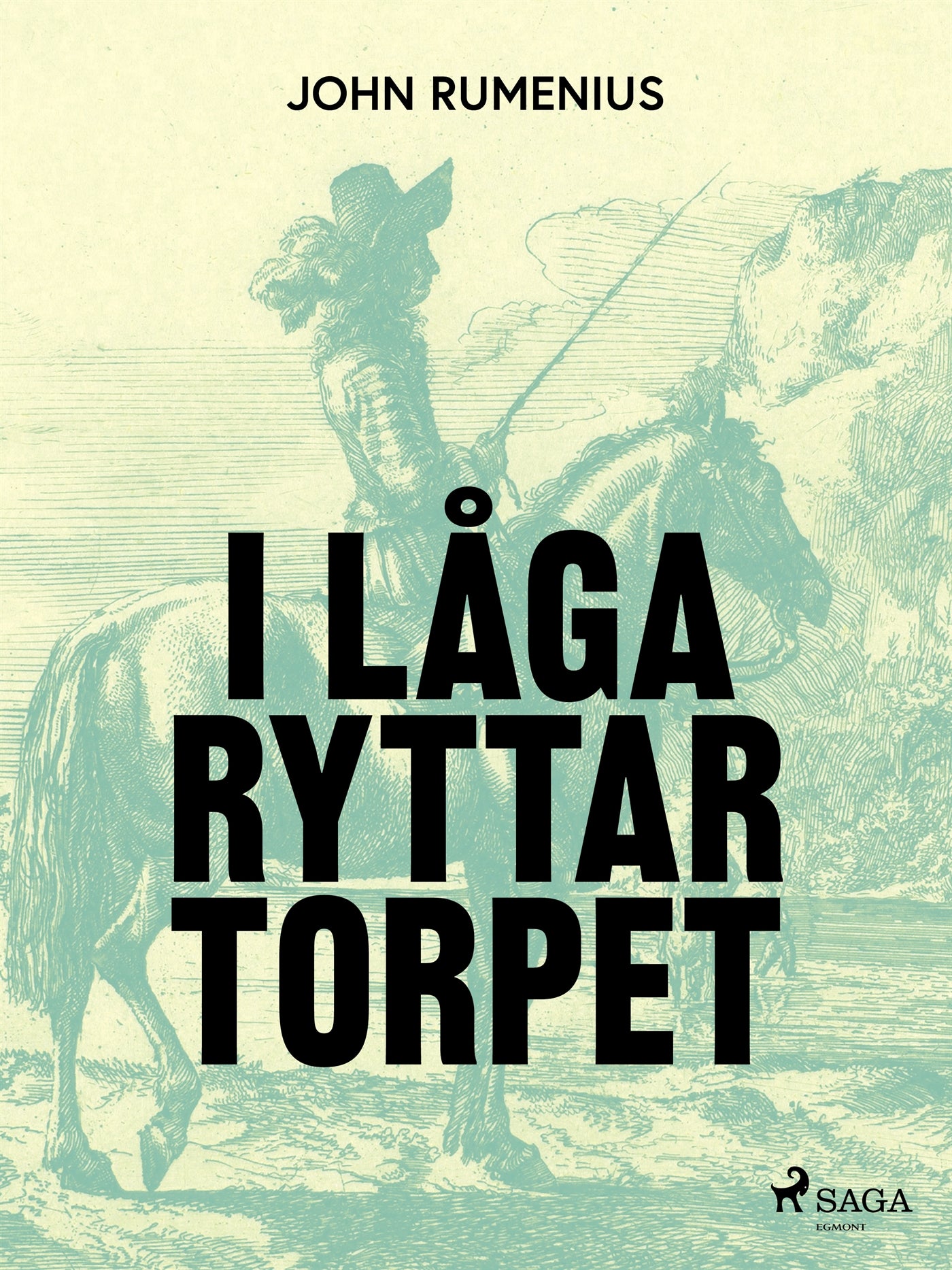 I låga ryttartorpet – E-bok