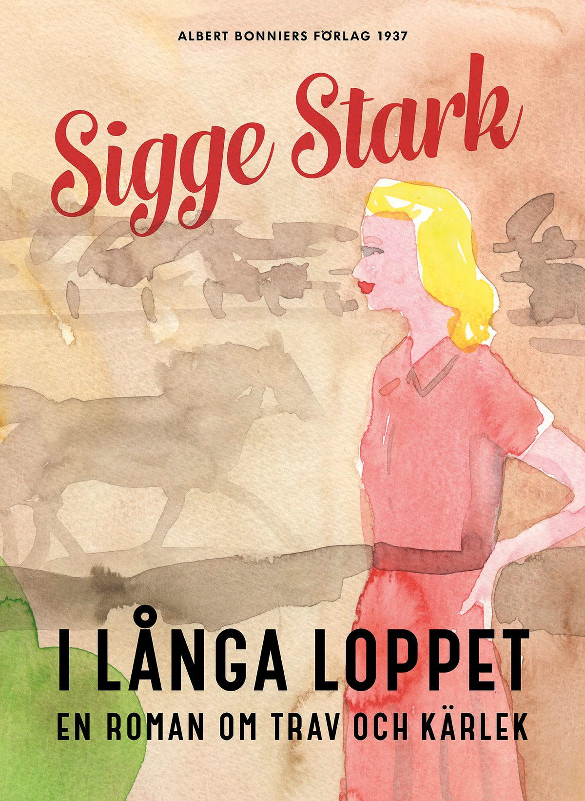 I långa loppet : en roman om trav och kärlek – E-bok