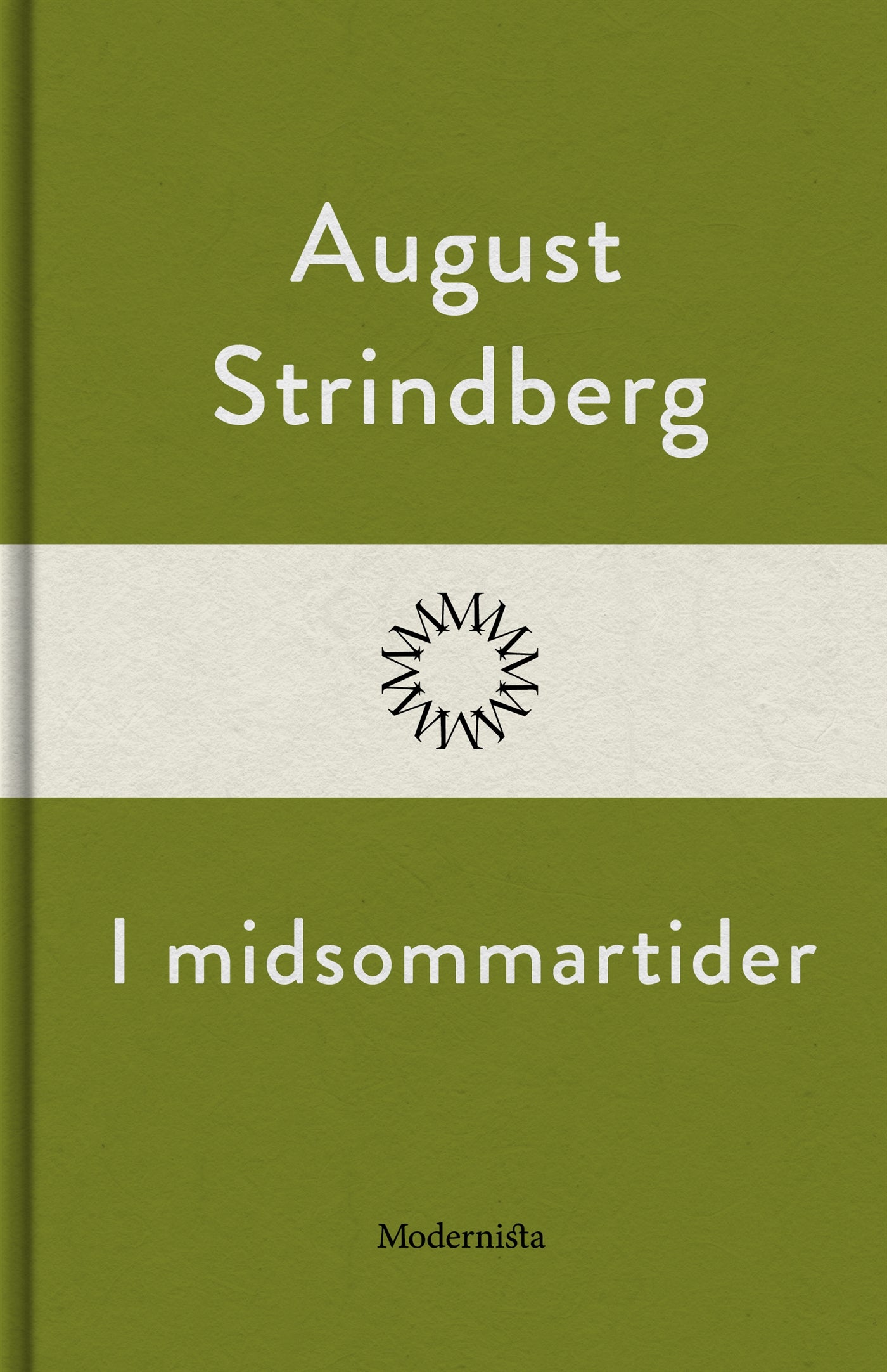 I midsommartider – E-bok