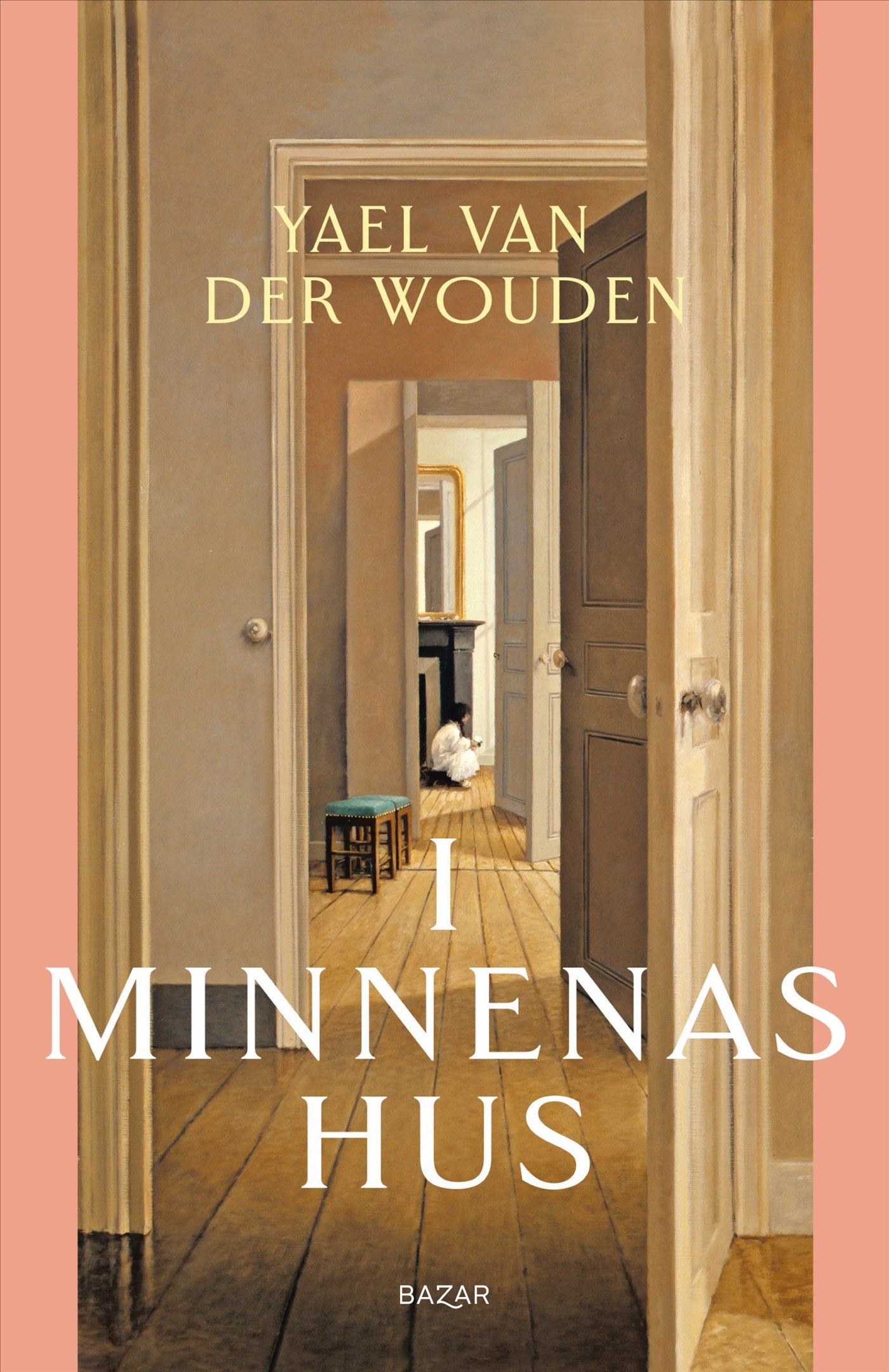 I minnenas hus – E-bok