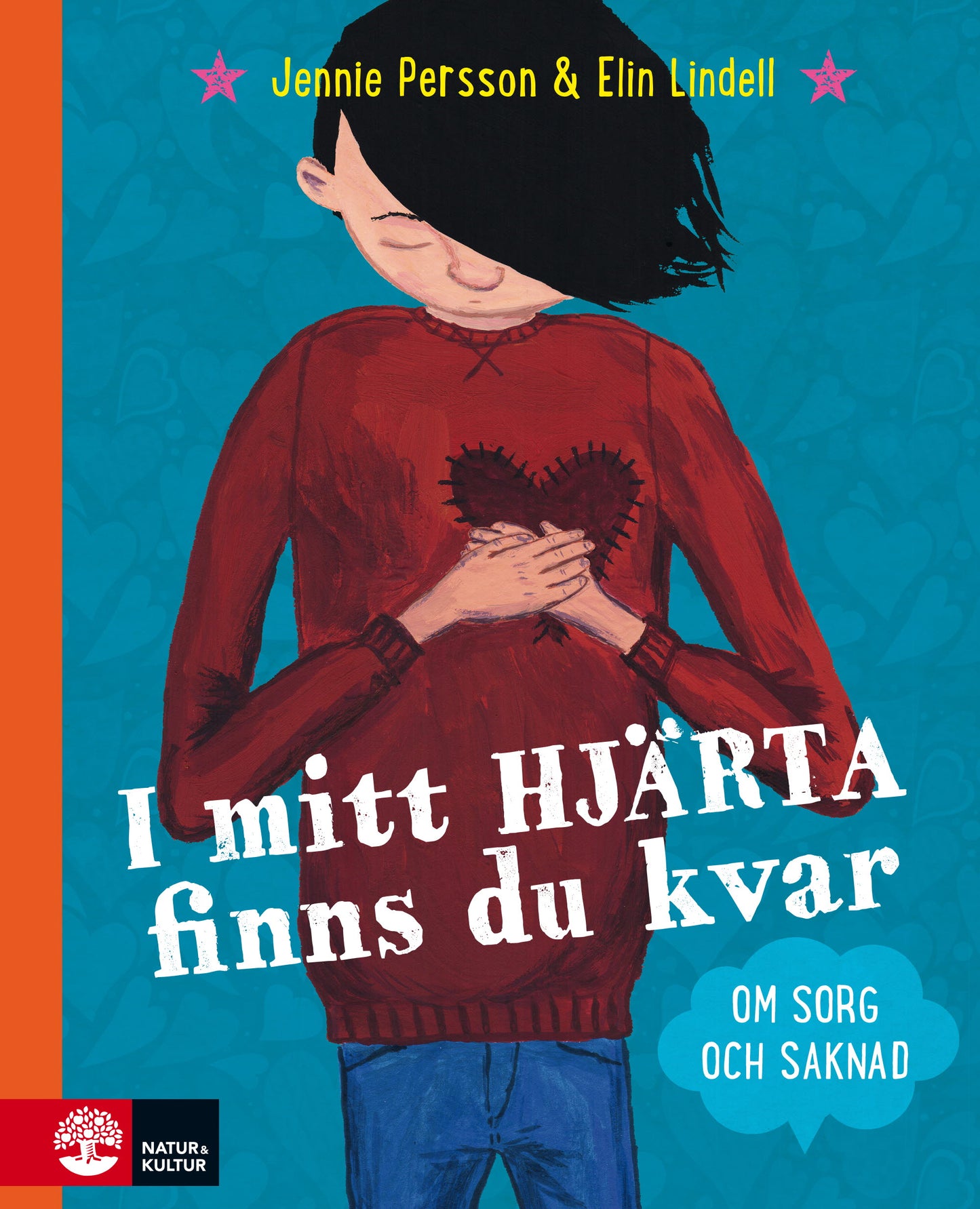 I mitt hjärta finns du kvar : om sorg och saknad – E-bok