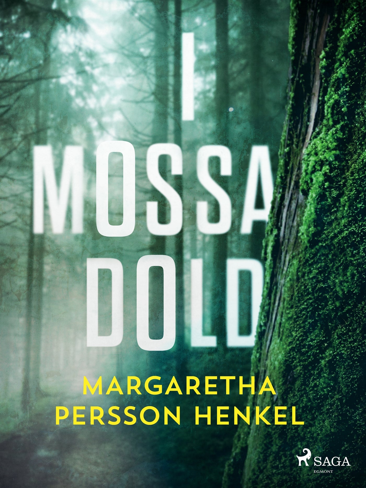 I mossa dold – E-bok