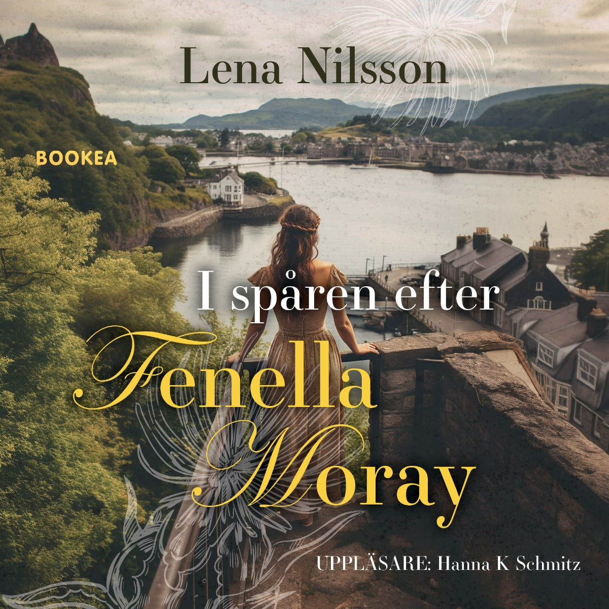 I spåren efter Fenella Moray – Ljudbok