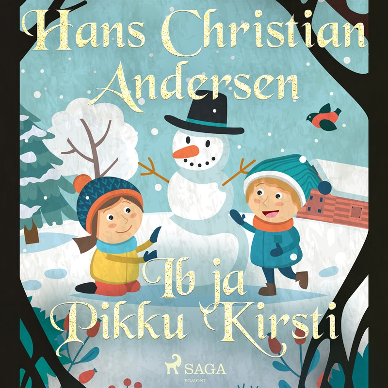 Ib ja Pikku Kirsti – Ljudbok