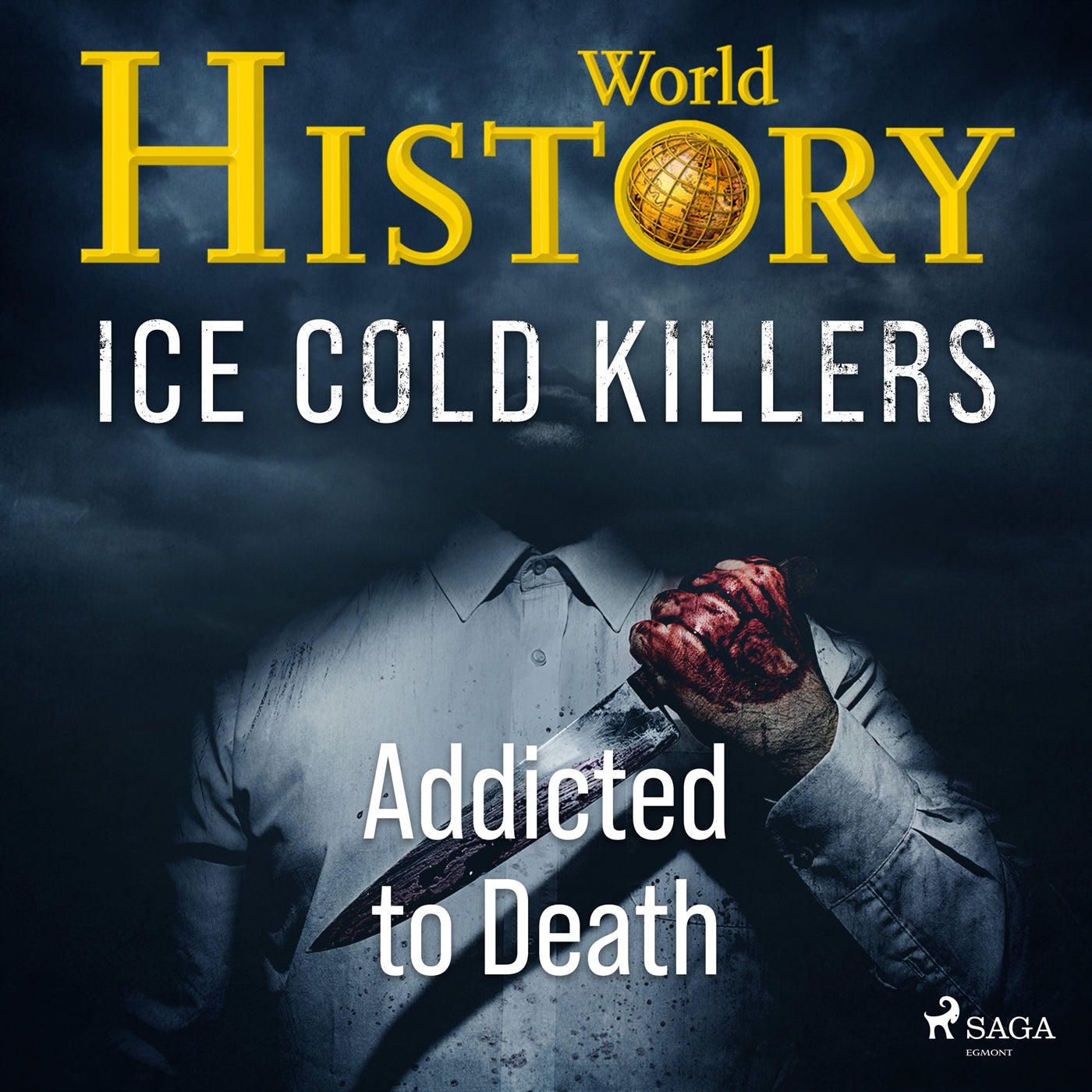 Ice Cold Killers - Addicted to Death – Ljudbok