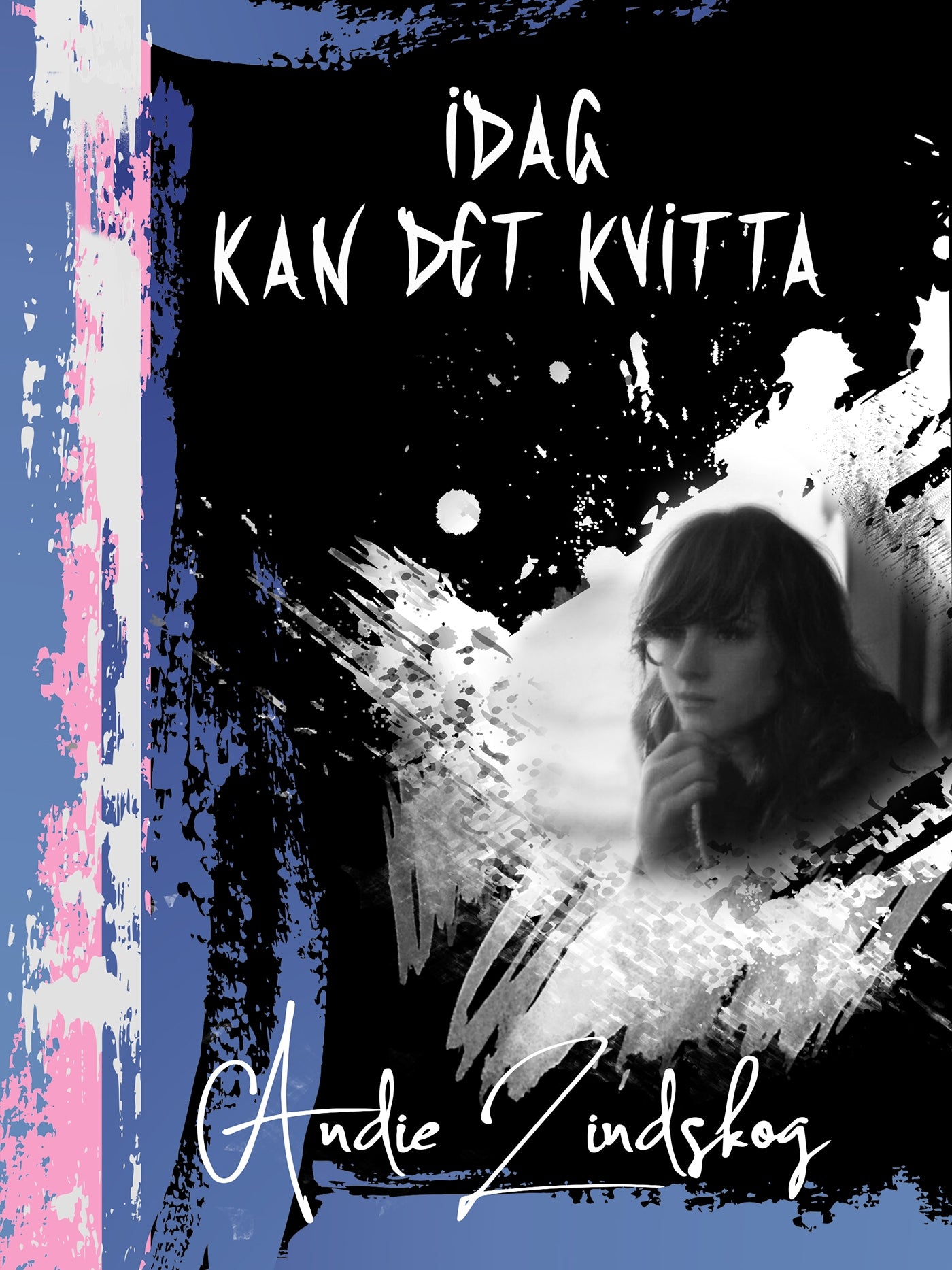 Idag kan det kvitta – E-bok