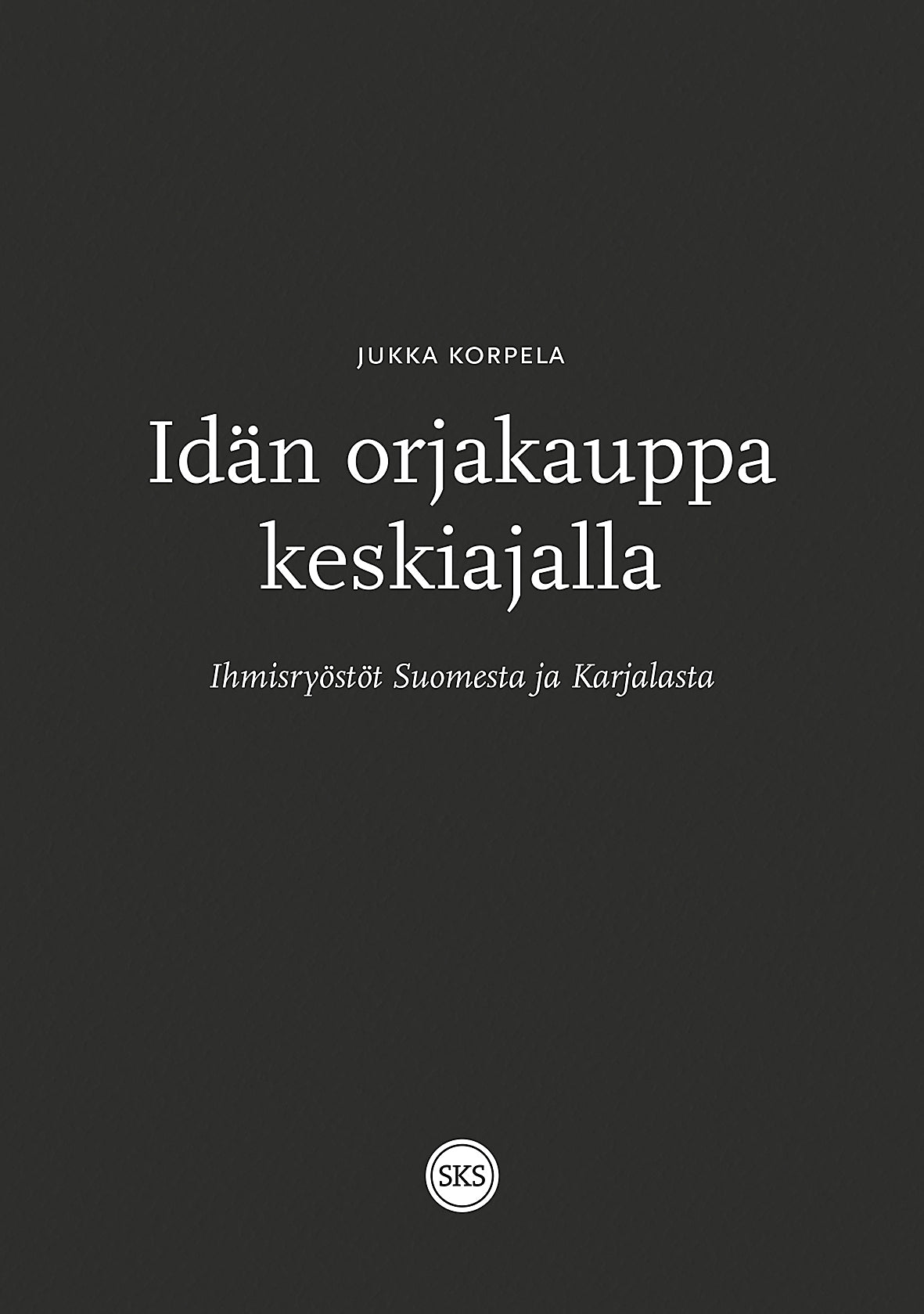 Idän orjakauppa keskiajalla – E-bok