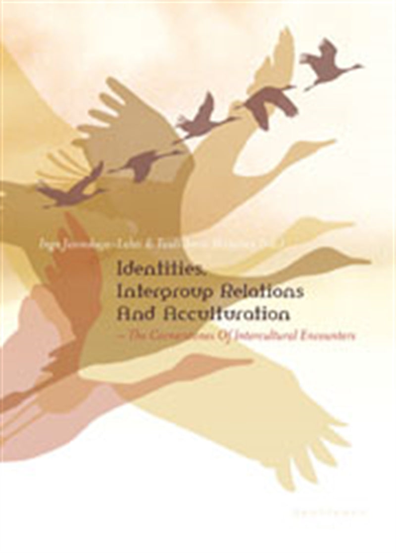 Identities, Intergroup Relations and Acculturation – E-bok