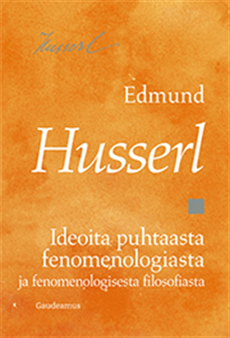 Ideoita puhtaasta fenomenologiasta ja fenomenologisesta filosofiasta – E-bok