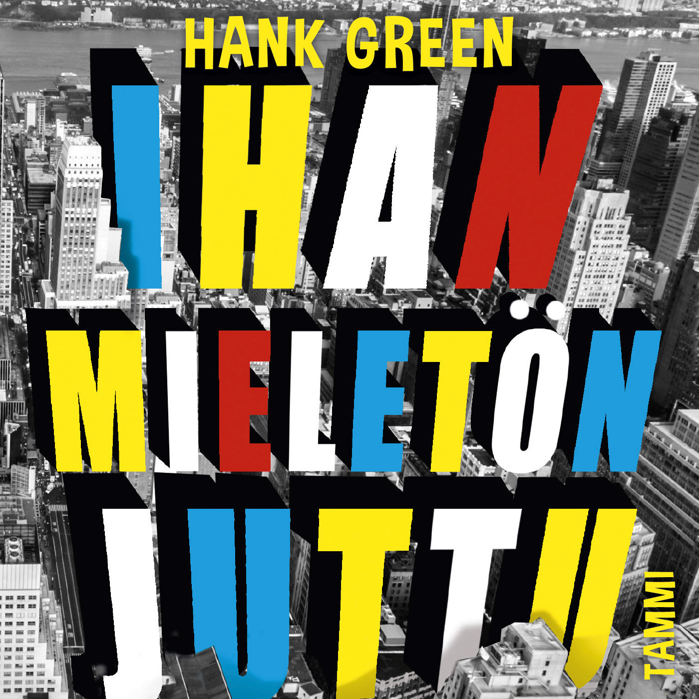 Ihan mieletön juttu – Ljudbok