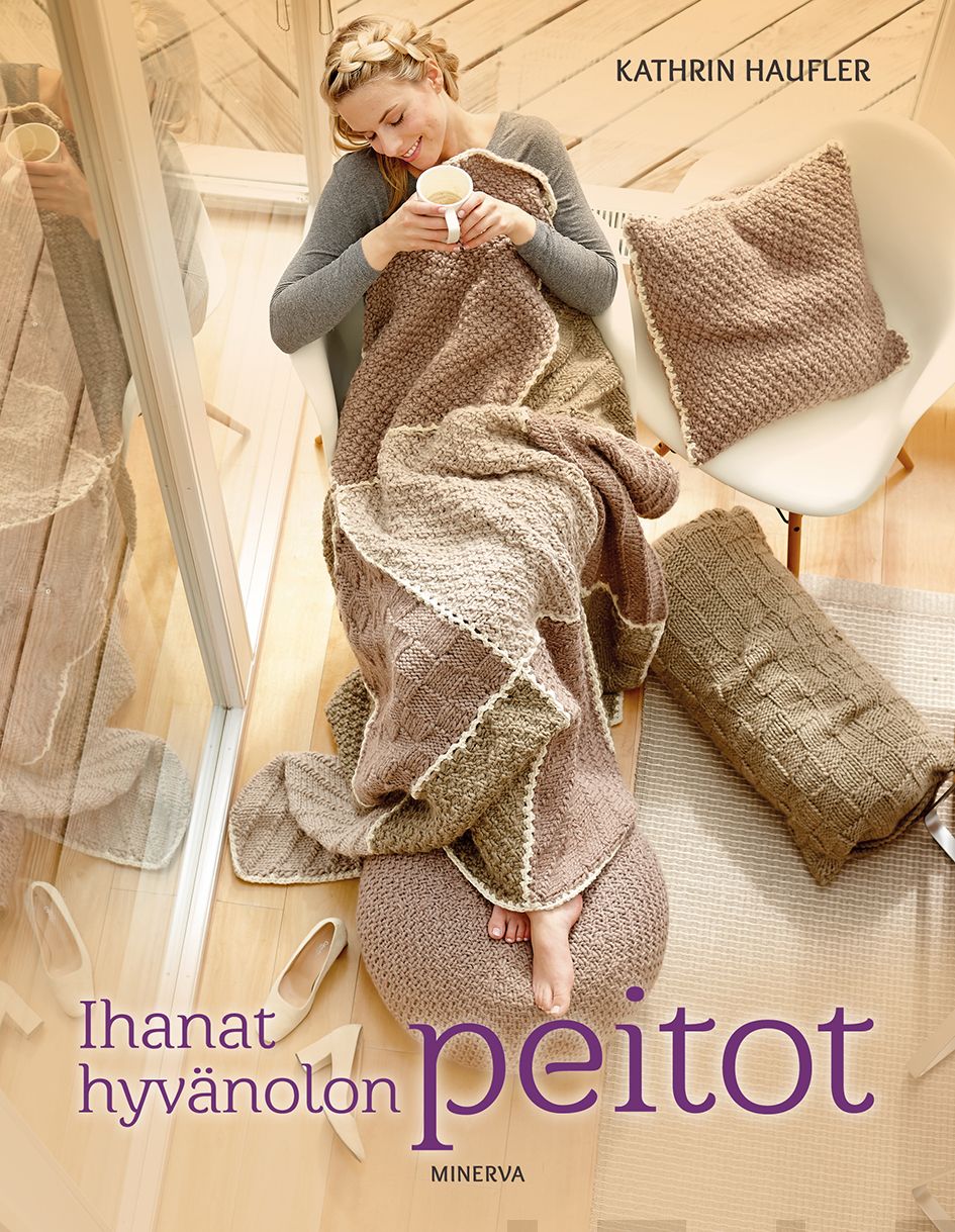 Ihanat hyvänolon peitot – E-bok