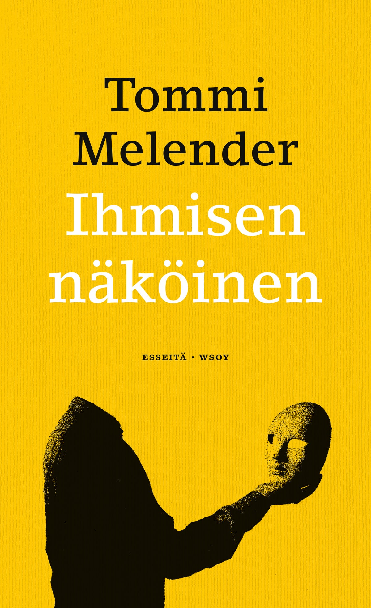 Ihmisen näköinen – E-bok