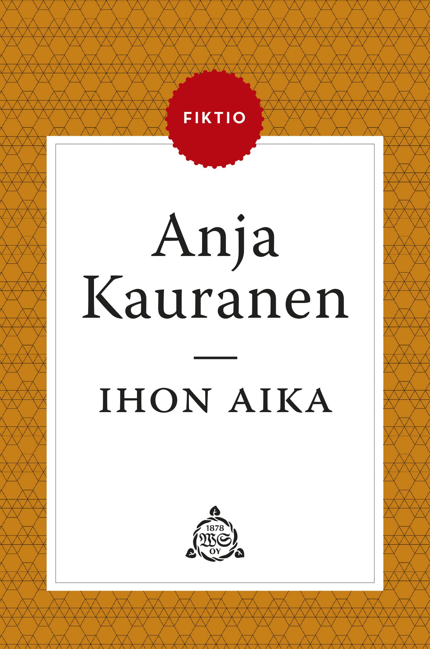 Ihon aika – E-bok