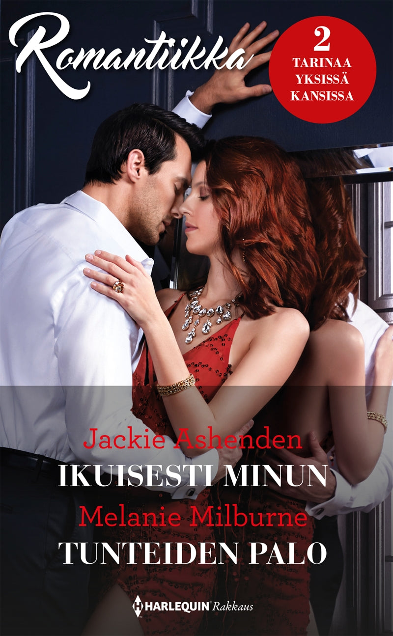 Ikuisesti minun / Tunteiden palo – E-bok