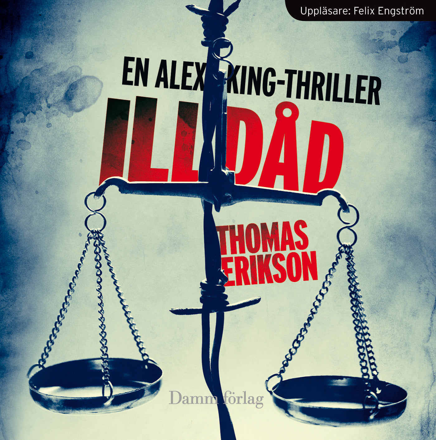Illdåd – Ljudbok