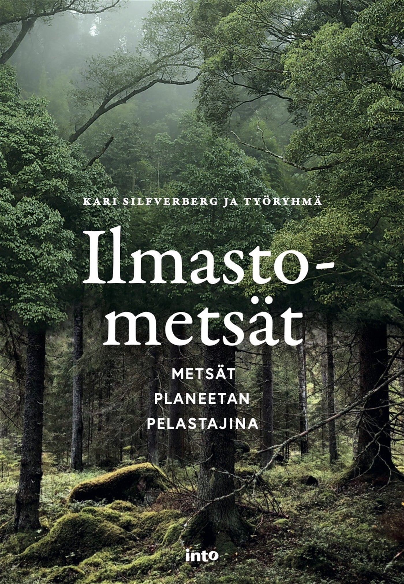 Ilmastometsät – E-bok