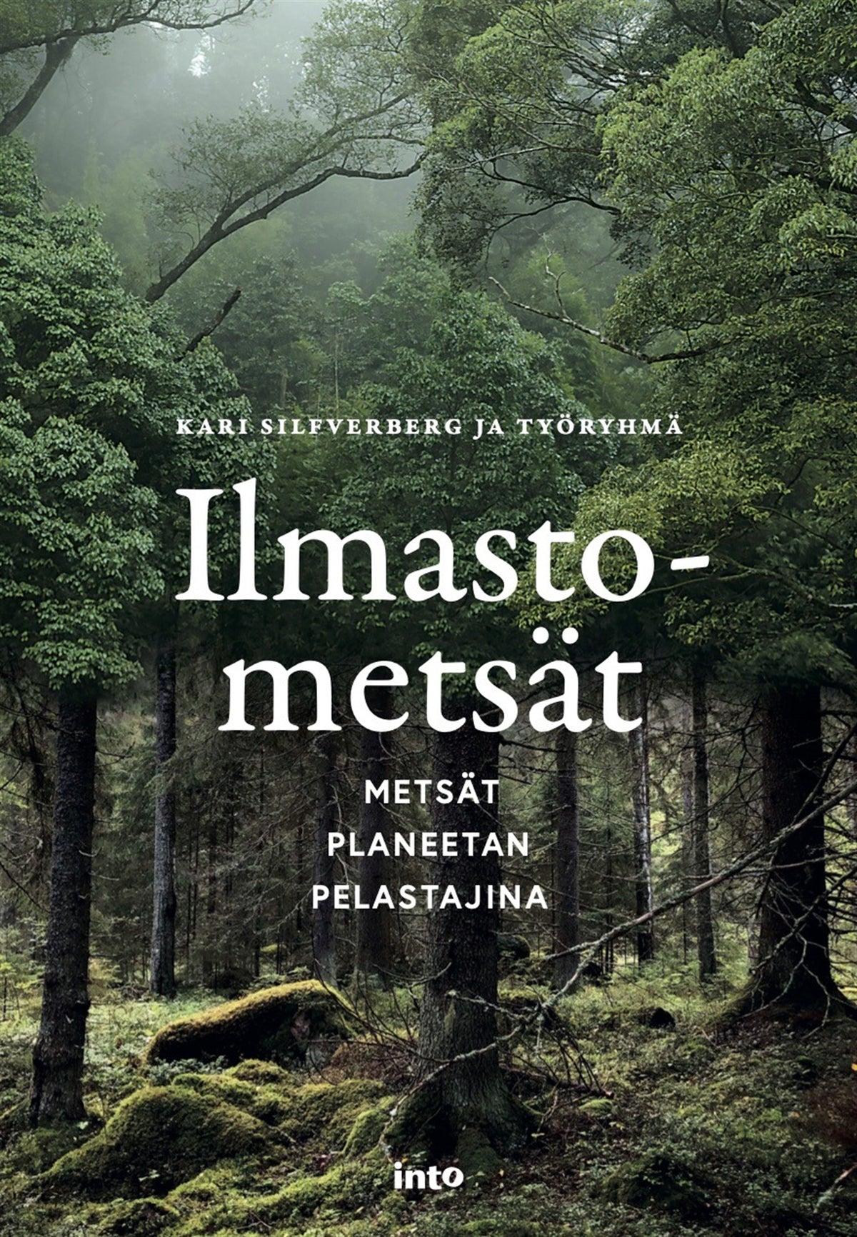 Ilmastometsät – E-bok