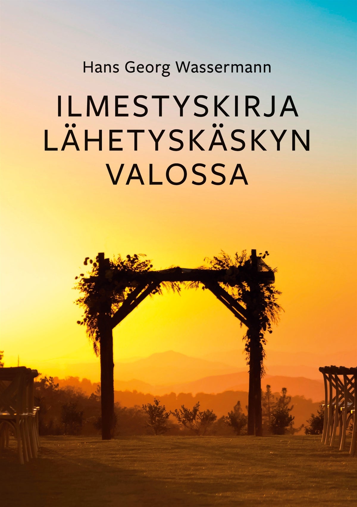 Ilmestyskirja Lähetyskäskyn valossa – E-bok