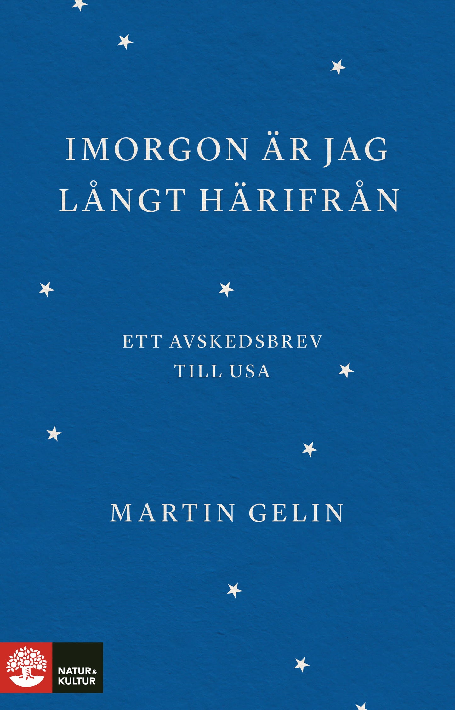 Imorgon är jag långt härifrån : ett avskedsbrev till USA – E-bok