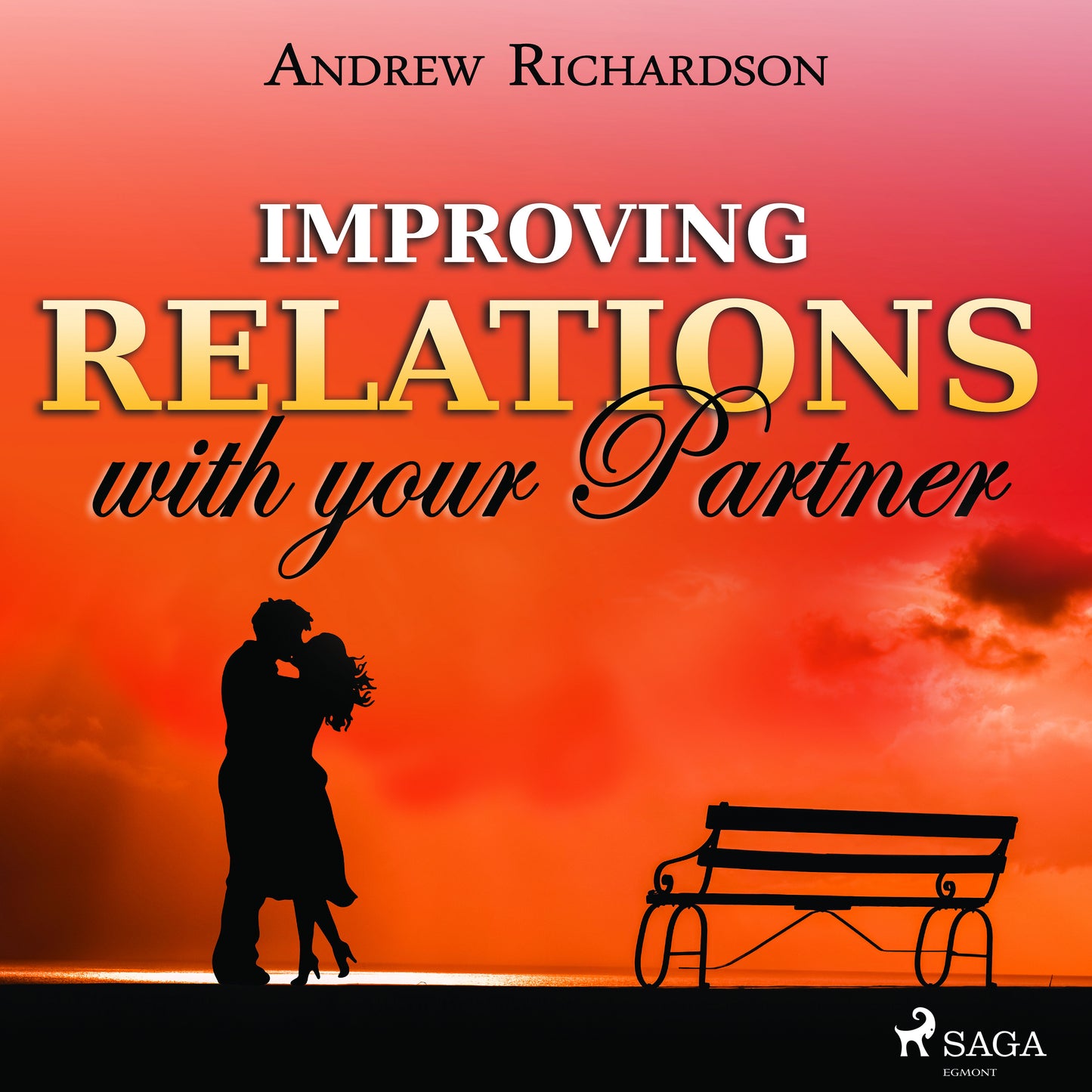 Improving Relations with your Partner – Ljudbok
