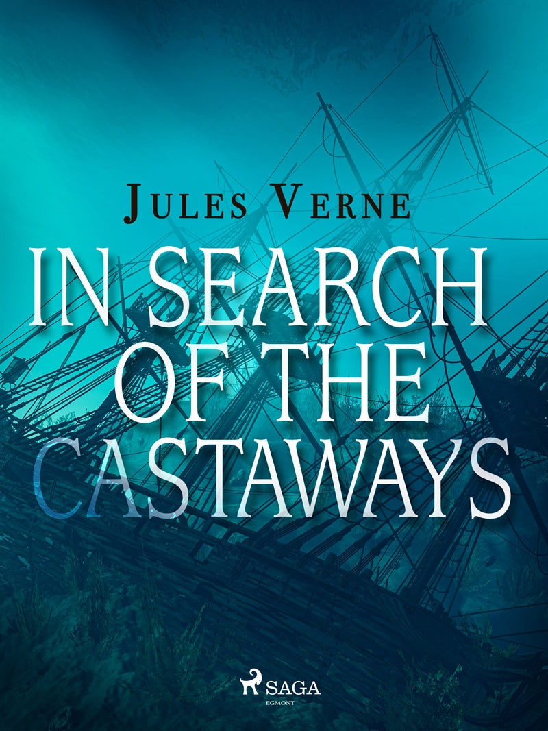 In Search of the Castaways – E-bok