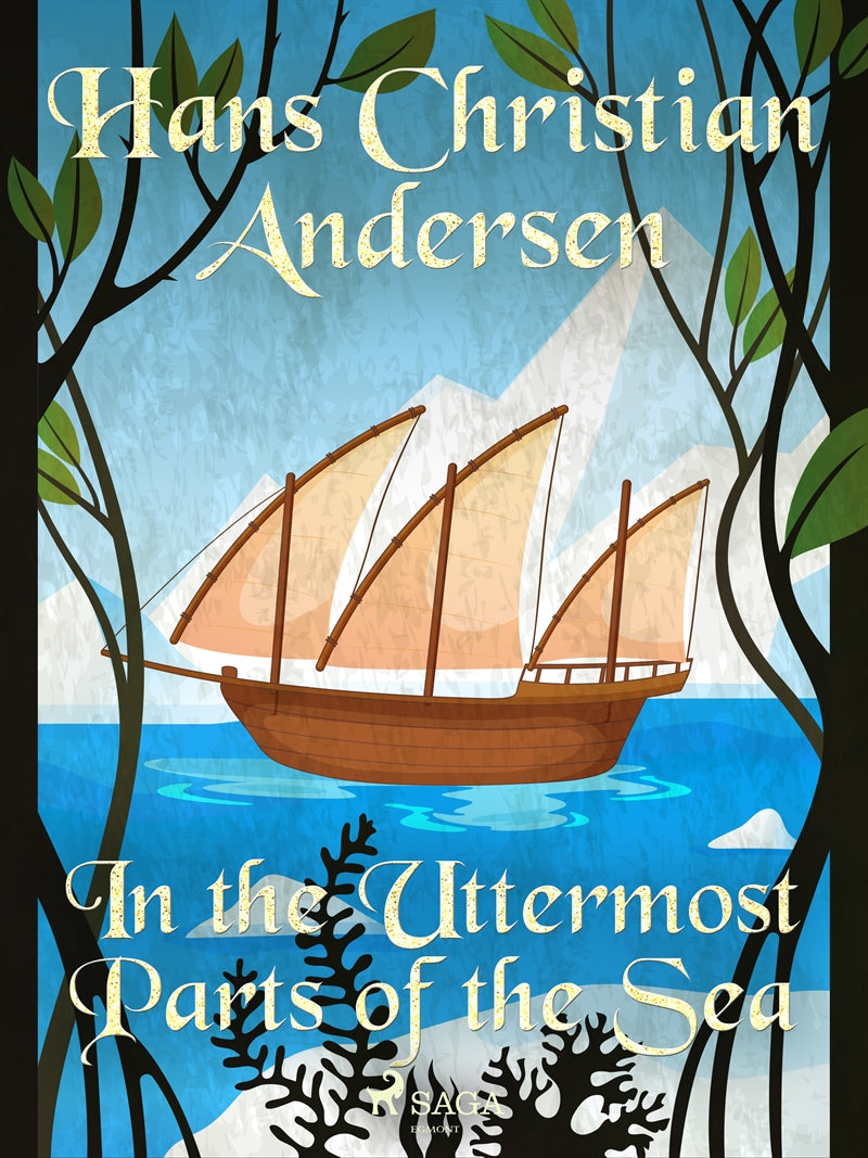 In the Uttermost Parts of the Sea – E-bok
