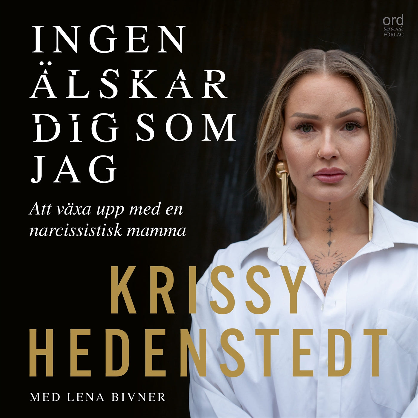 Ingen älskar dig som jag : att växa upp med en narcissistisk mamma – Ljudbok