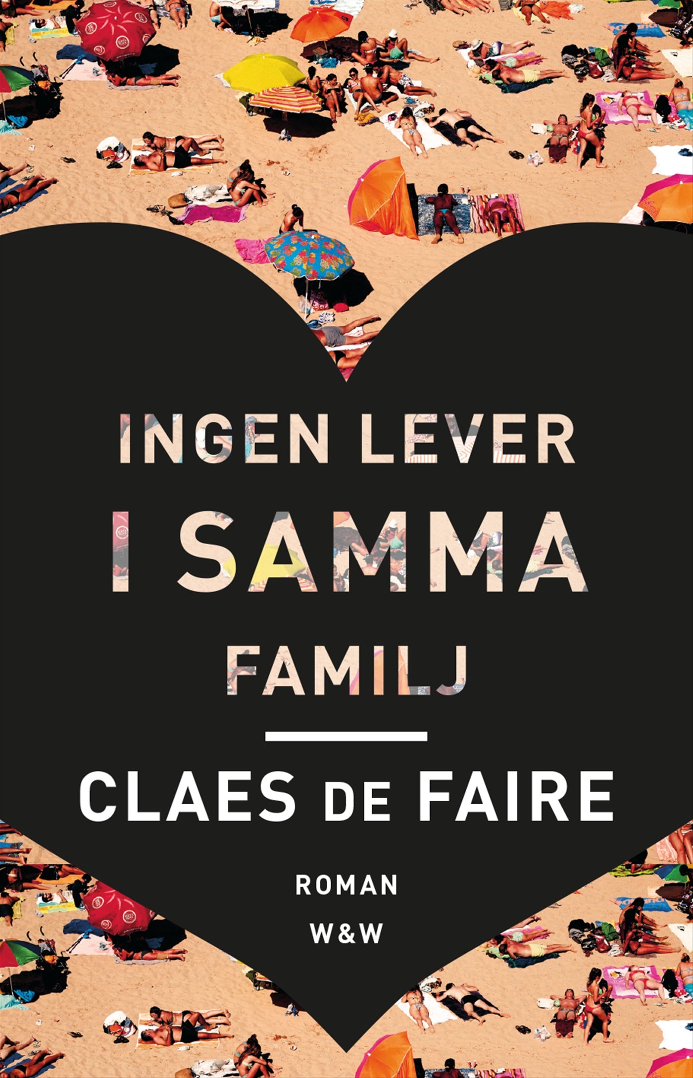 Ingen lever i samma familj – E-bok