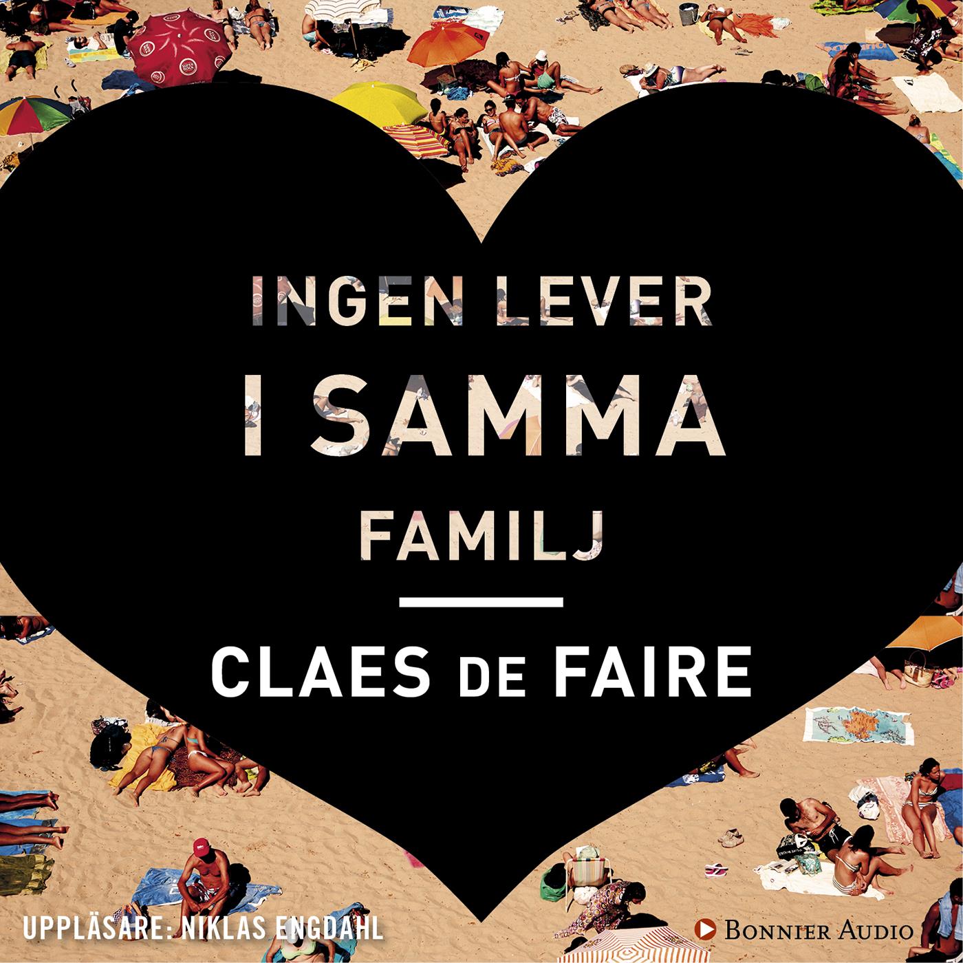 Ingen lever i samma familj – Ljudbok