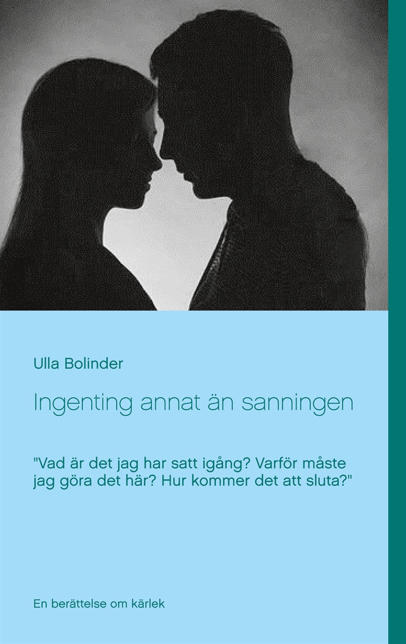 Ingenting annat än sanningen – E-bok