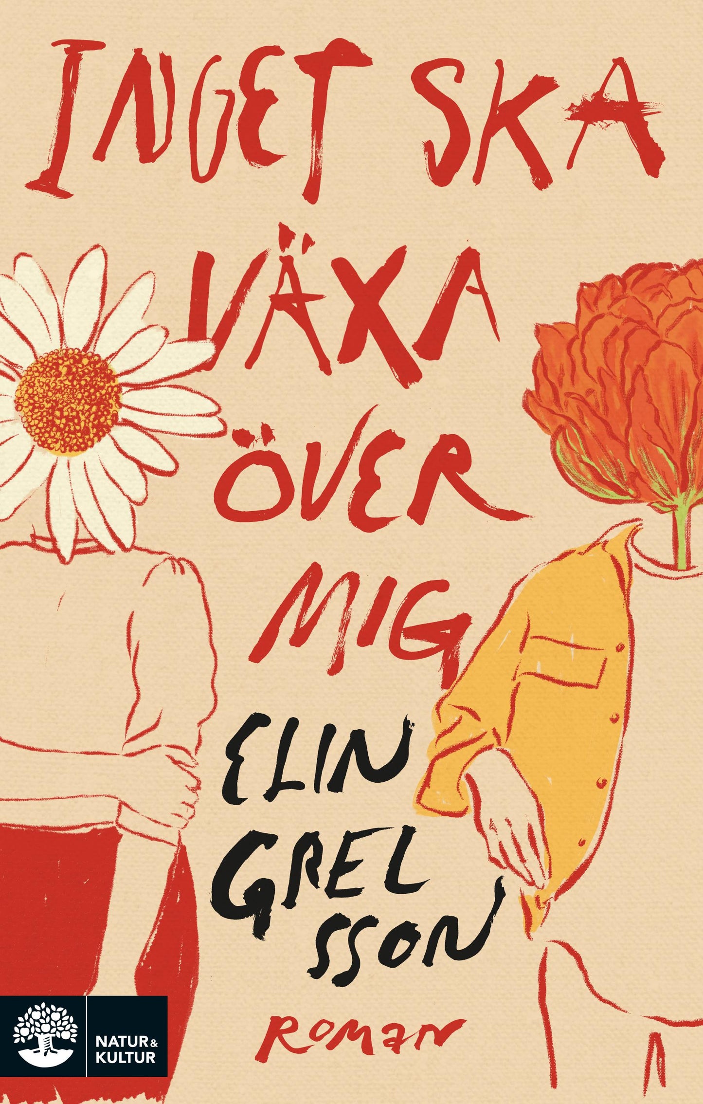 Inget ska växa över mig – E-bok
