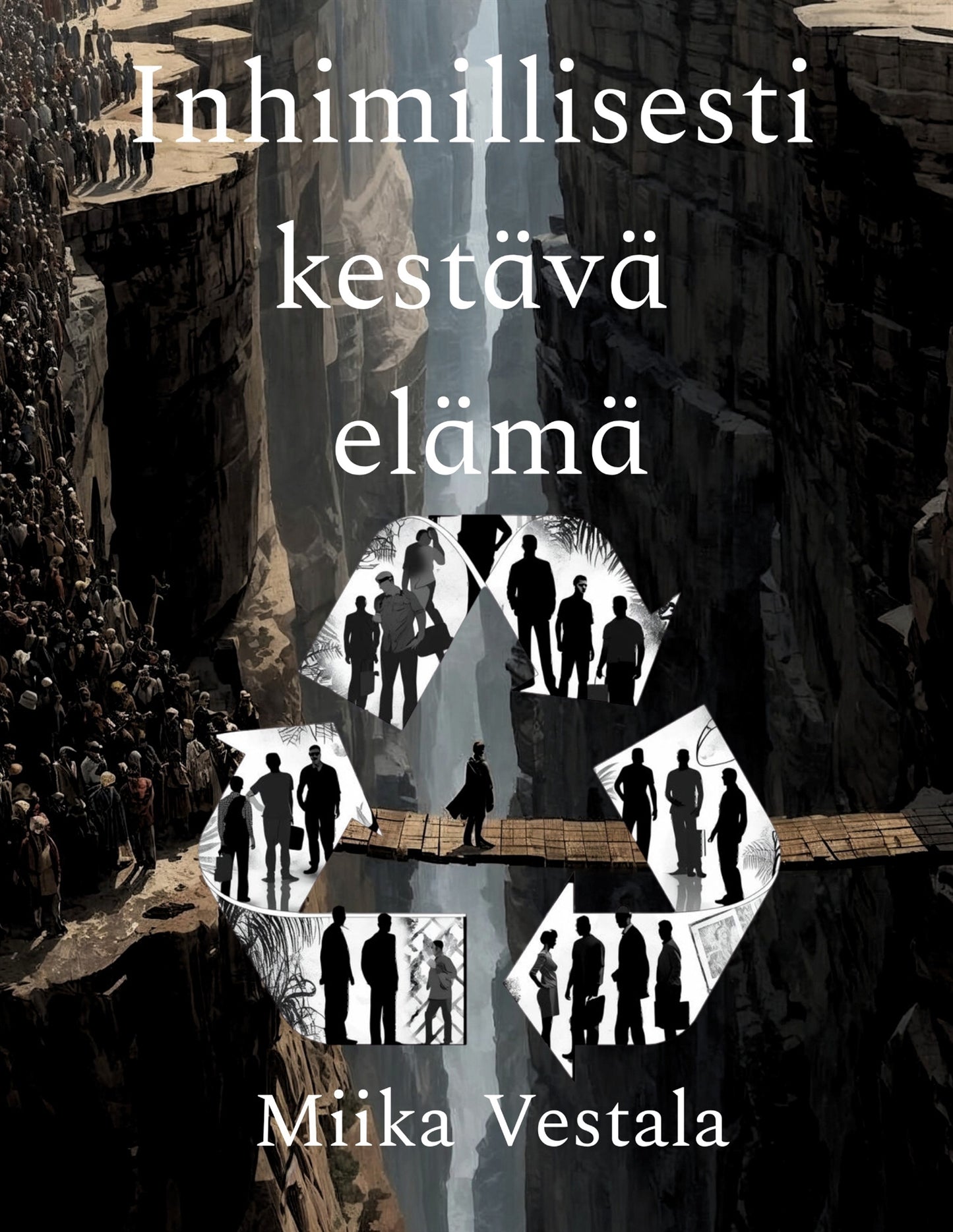 Inhimillisesti kestävä elämä – E-bok
