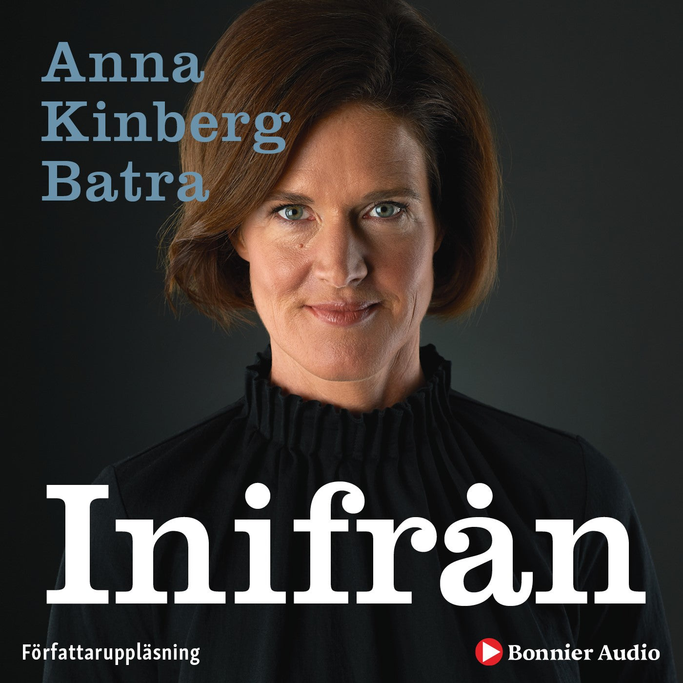 Inifrån – Ljudbok