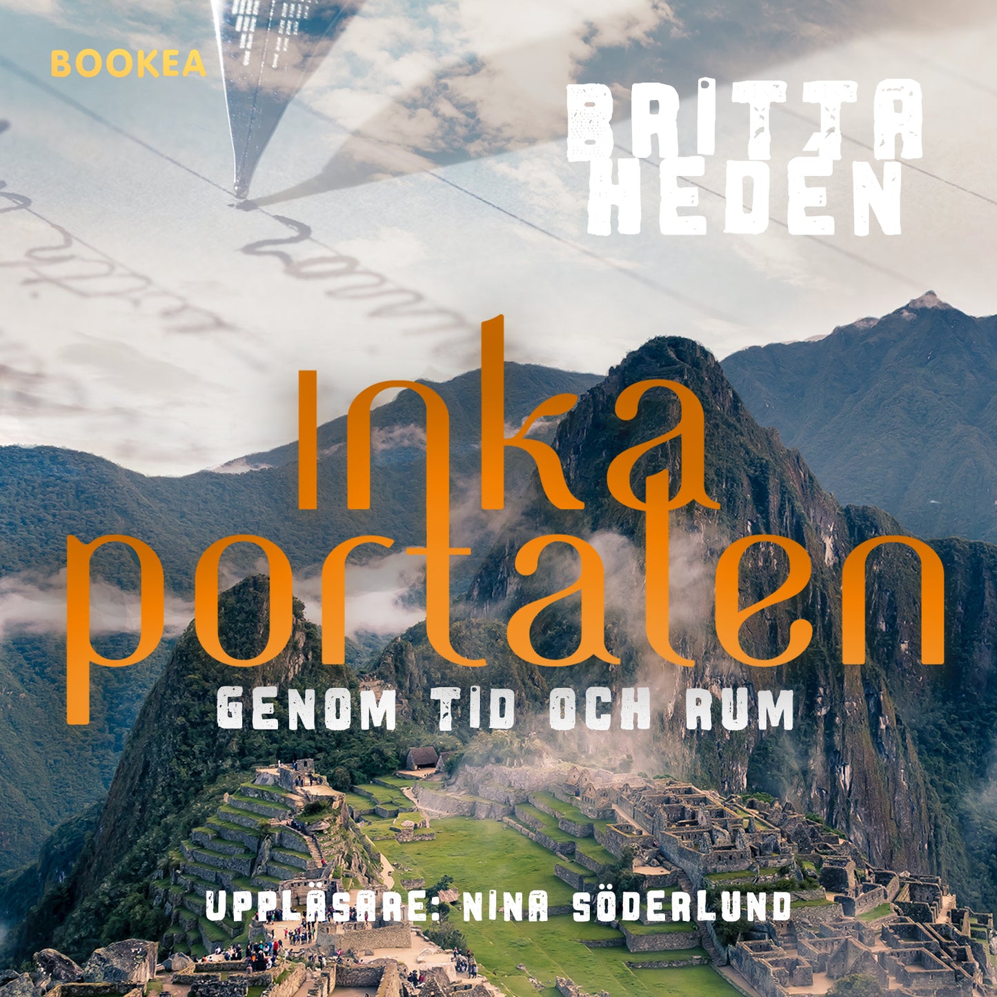 Inkaportalen : genom tid och rum – Ljudbok