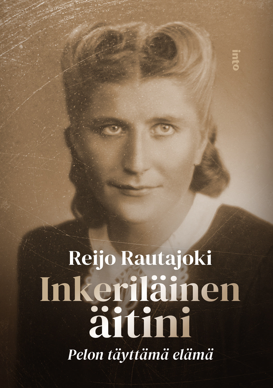 Inkeriläinen äitini – E-bok