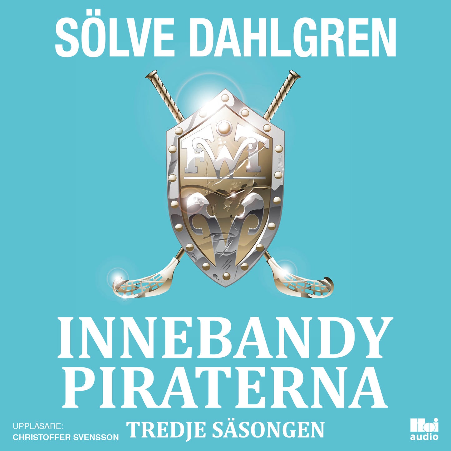 InnebandyPiraterna. Tredje säsongen – Ljudbok
