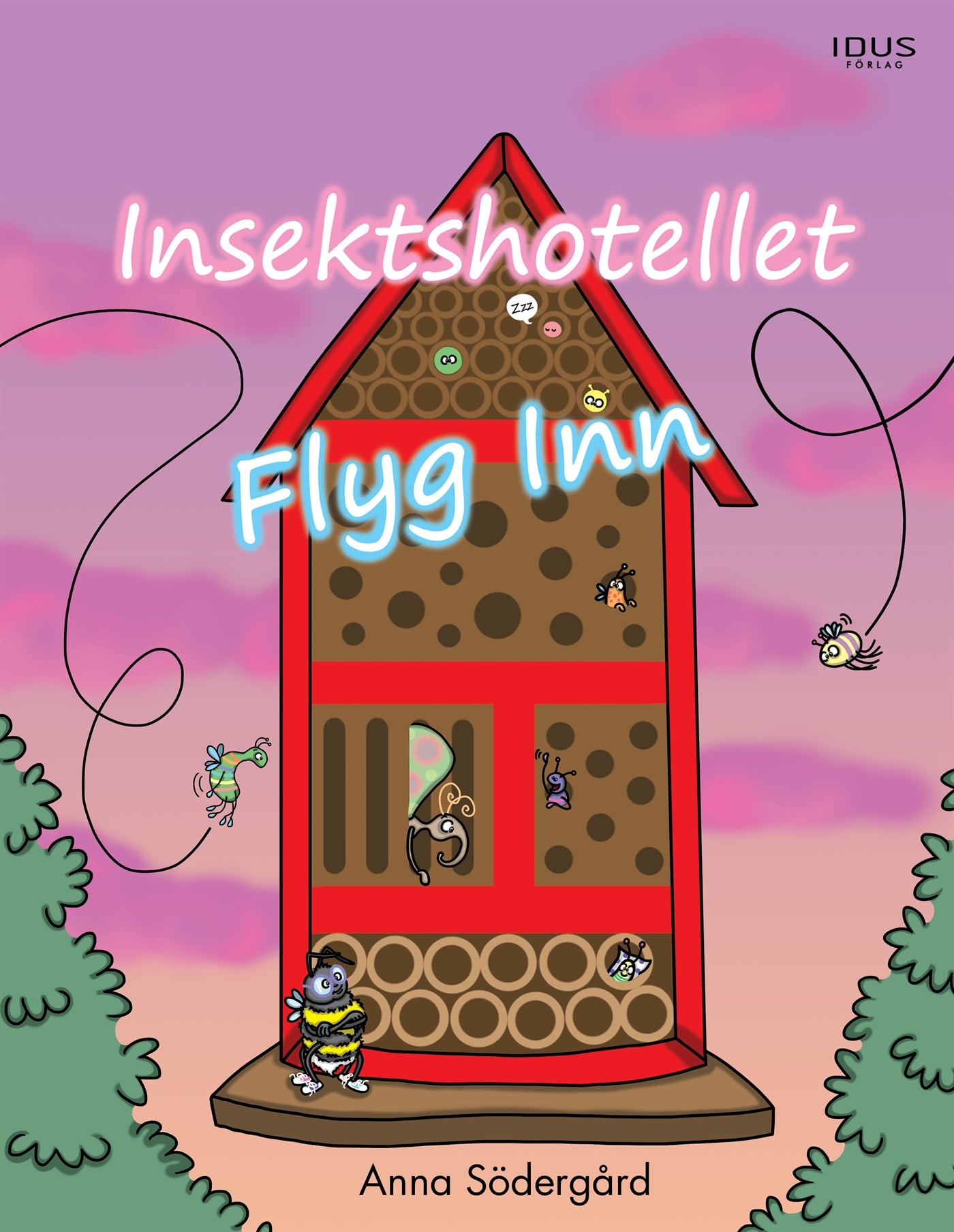Insektshotellet Flyg Inn – E-bok