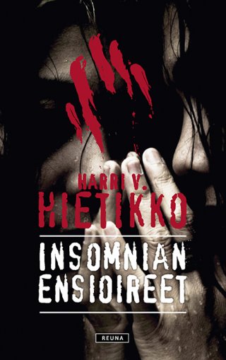 Insomnian ensioireet – E-bok