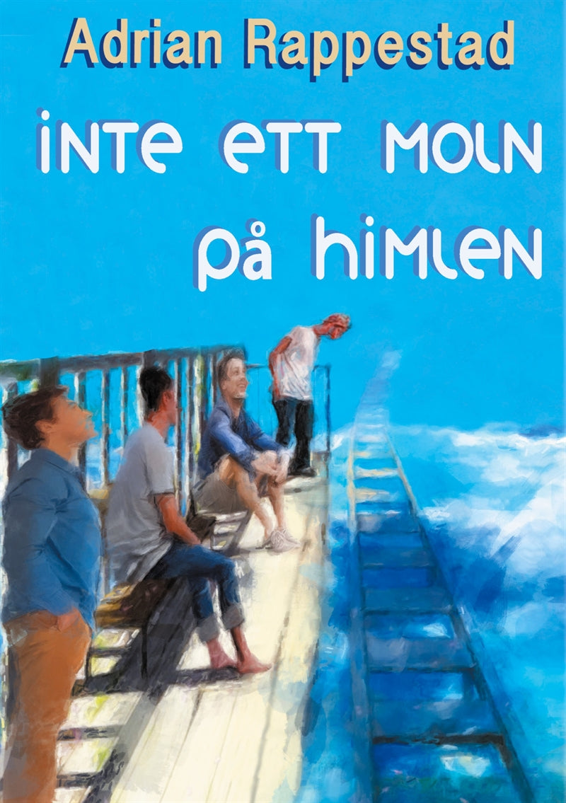 Inte ett moln på himlen – E-bok