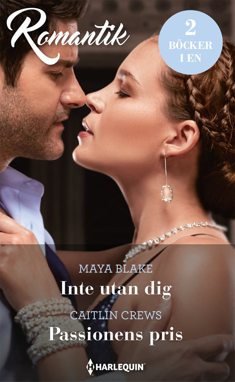 Inte utan dig / Passionens pris – E-bok