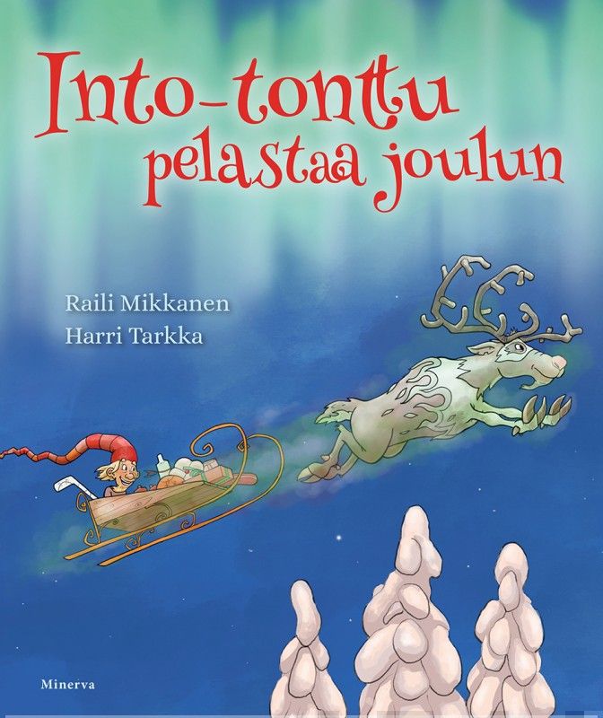 Into-tonttu pelastaa joulun – E-bok