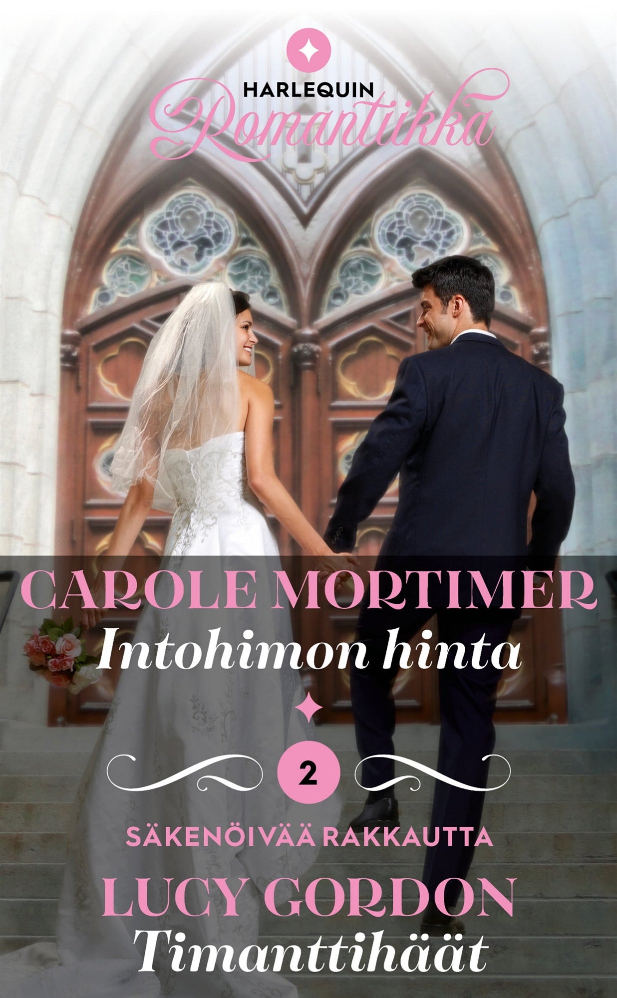 Intohimon hinta / Timanttihäät – E-bok