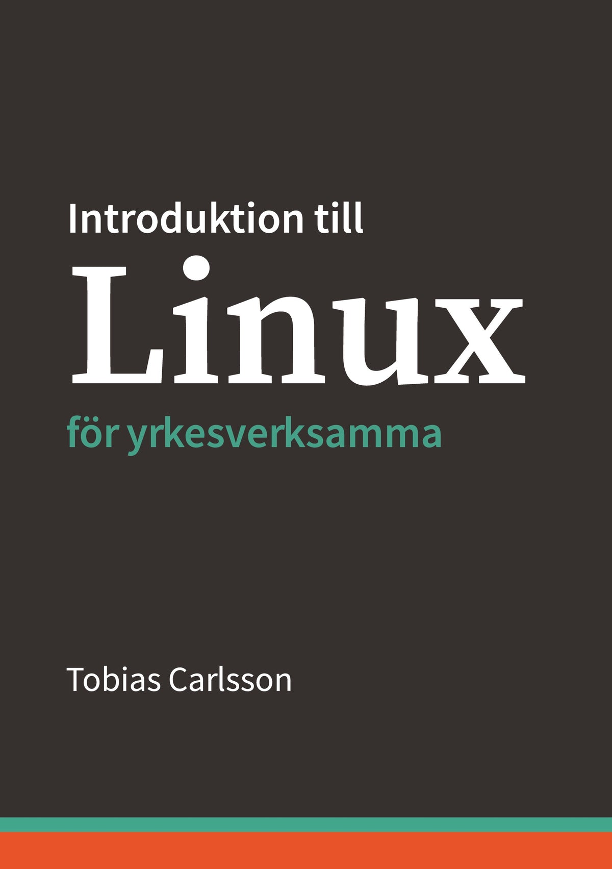 Introduktion till Linux för yrkesverksamma – E-bok